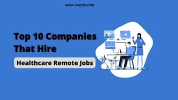 List Of Best Companies That Offer Remote Healthcare Jobs