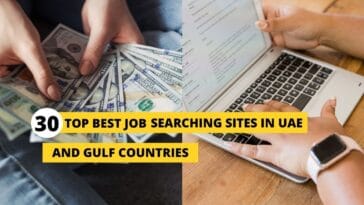 Top 30 Best Job Searching Sites In UAE and Gulf Countries