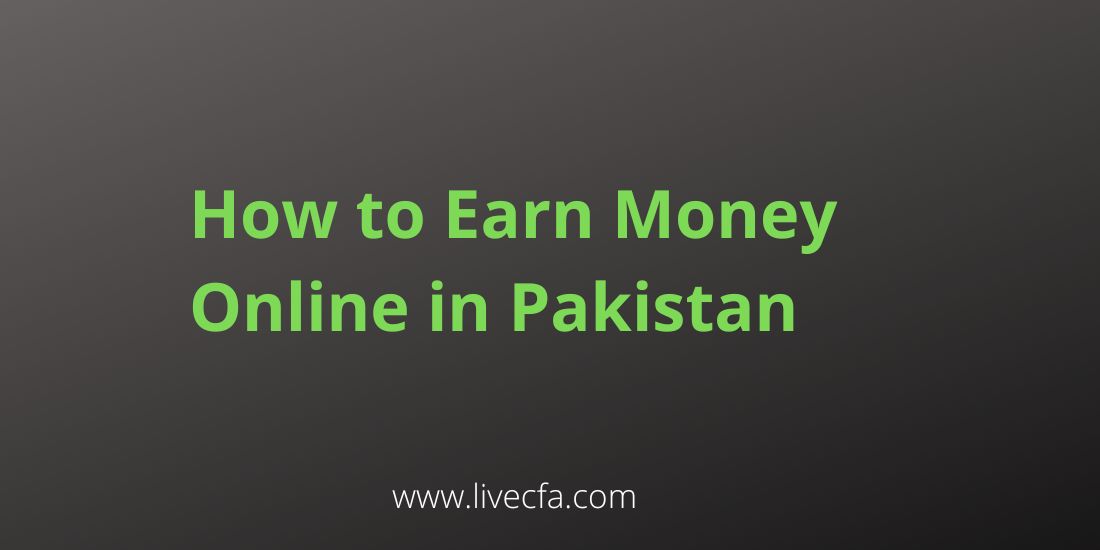 how-to-earn-money-online-in-pakistan