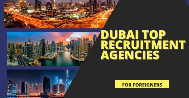 Dubai's Top Recruitment Agencies For Foreigners